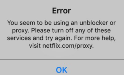 Netflix Proxy Error
